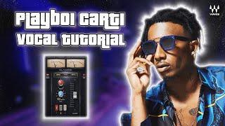 The BEST PlayBoi Carti Vocal Tutorial EVER  100% DEEP Voice Carti Vocal Mix and Master Tutorial