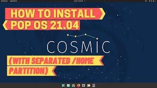 How to Install Latest Pop OS | How to install Linux with separated /home partition