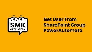 Get User From SharePoint Group-PowerAutomate