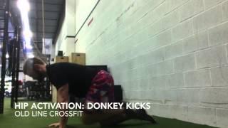 Hip Activation: Donkey Kicks-- Old Line CrossFIt