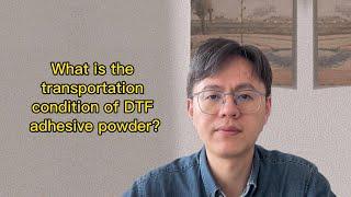 COMAX, What is the transportation condition of DTF adhesive powder? China Manufacturer, Supplier