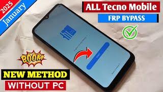 All Tecno Android 11 | 12 Frp Bypass/Remove Google Account Lock Without Pc New Method 2025 March..