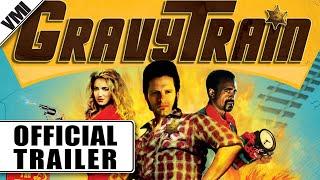 Gravy Train (2010) - Trailer | VMI Worldwide