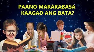 TIPS PAANO MAKABASA KAAGAD ANG BATA II PAANO TURUAN ANG BATA  II UNANG ITUTURO SA BATANG BABASA II