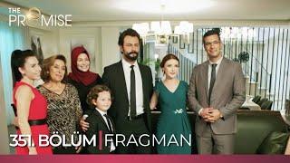 Yemin 351. Bölüm 2. Fragman | The Promise Season 4 Episode 351 Promo 2 (English & Spanish subs)