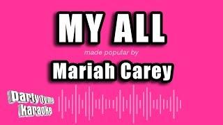 Mariah Carey - My All (Karaoke Version)