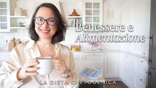 Benessere & Alimentazione | la dieta chetogenica