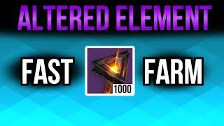 How to Farm Altered Element Fast (Solo Friendly)