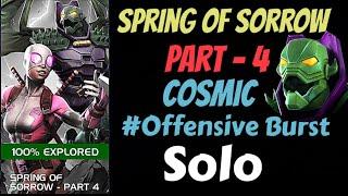 Spring of Sorrow  part - 4 |Cosmic Offensive burst| Objective - Marvel Contest of Champions