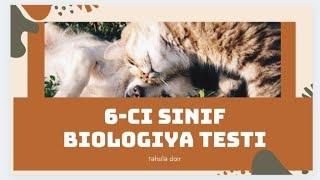 6-cı sinif Biologiya testi| biologiya| online test