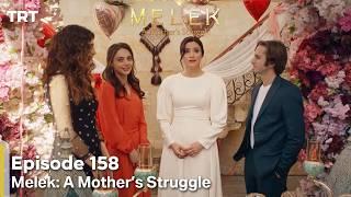 Melek A Mother's Struggle 2nd Season Episode 158