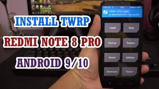 Install TWRP & Root Redmi Note 8 Pro MIUI 12 Android 10 or MIUI 11 Android 9/10