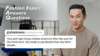 Fashion Industry Expert Answers Your Questions | FAQ #23