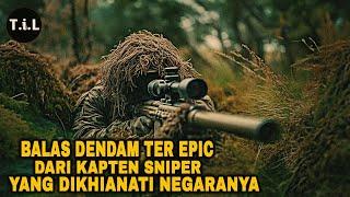 KELUARGANYA DIHABISI ATASAN, KOMANDAN SNIPER INI MENUNTUT BALAS DENDAM DENGAN CARA EPIC