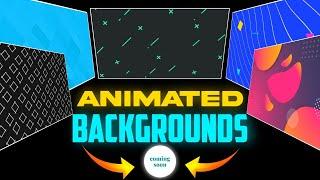 Best FREE Animated Backgrounds like @Algrow 