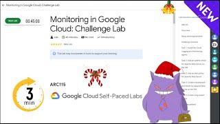 Monitoring in Google Cloud: Challenge Lab | #2024 | #ARC115 |#qwiklabs