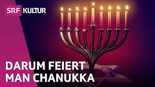 Chanukka: Das jüdische Lichterfest | Religion | Erklärvideo | SRF Kultur