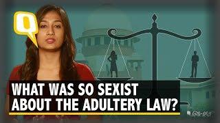 Adultery Law is Finally Gone, But What Was Sexist About It? | The Quint