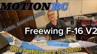 Freewing F-16 V2 Ultra Performance 8S 90mm Unbox , Assembly, and Set up