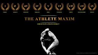 The Athlete Maxim: Code of Elite Athlete Conduct | Created by Darius M. Riddick