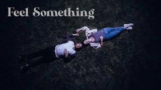 Feel Something Trailer