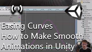 Easing Curves - How to Make Smooth Animations in Unity