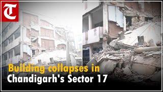 Building housing a restaurant collapses in Chandigarh's Sector 17