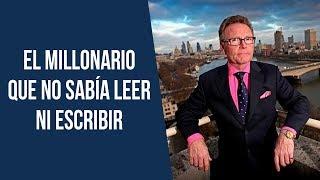 Se hizo millonario sin saber leer ni escribir | La Inspiradora Historia de Jeff Pearce 