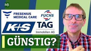 Technische und fundamentale Analyse von Fresenius, Fuchs, K+S und TAG Immobilien.