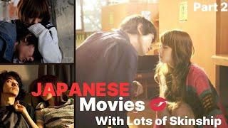 Best Japanese Movies with Lots of Skinship to Watch | 10 Best Romantic JAPANESE DRAMA | Jdrama