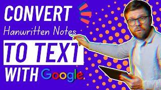 How To Convert Your Handwritten Notes To Text For Free Using Google LENS OCR App