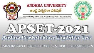 APSET-2021|Notification|IMPORTANT_DATES & ONLINE SUBMISSION