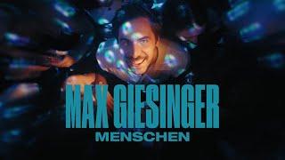 Max Giesinger - Menschen (Offizielles Video)