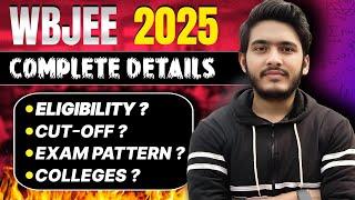 WBJEE 2025 Complete Details | Eligibility, Exam Pattern, Cutoff, Jadavpur University