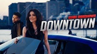 Downtown Guru Randhawa Official Video Song | Downtown launda gehdiyan New Punjabi Songs 2018
