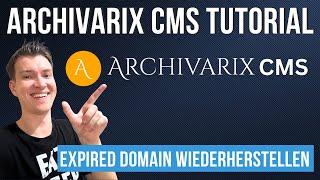 Archivarix CMS Tutorial: So Expired Domains wiederherstellen - Build in Public #47 (28.06.)