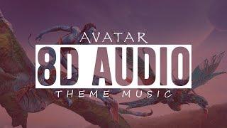 (8D Audio) - Avatar - Theme Music - Use Headphones