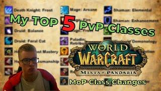 My TOP 5 PvP dps Classes on Mists of Pandaria | WoW Stormforge Mistblade