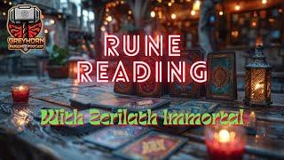 Live Rune Reading and High Minded Discussion with Zerilath Immortal!