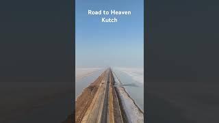 Road to Heaven | Rann of Kutch | Dholavira tourist places | Beautiful destination #kutch #travel