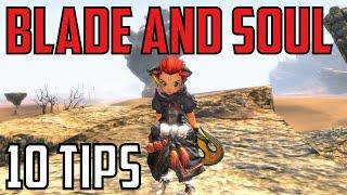 Blade & Soul - 10 tips for new players