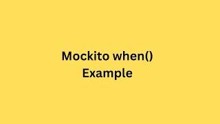 when method in Mockito example | Spring Boot