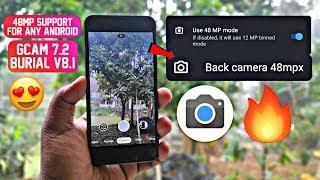 GCam 7.2 Burial v8.1 | 48MP Support For Any Android + No Root 