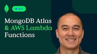 Interact with MongoDB Atlas and AWS Lambda Functions