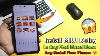 MIUI Dolby Atmos Install in Any Pixel Based Roms Support All Redmi Poco Phones | Amazing Sound 