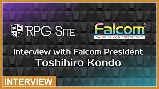 RPG Site Interview with Nihon Falcom President Toshihiro Kondo