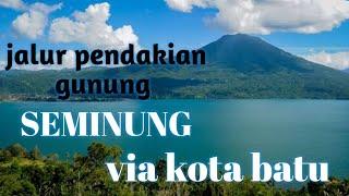 Perjalanan mendaki gunung seminung via kota batu