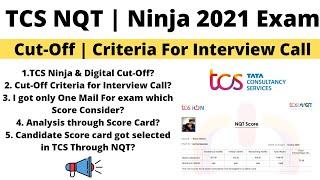 TCS NQT | Ninja  2021 Cut-Off  Expected/Predictive | TCS Ninja 2022 Cut-Off |Interview Call Cut-Off