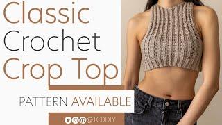 How to Crochet A MODERN Crop Top | Pattern & Tutorial DIY