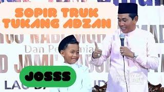 KH ANWAR ZAHID TERBARU | ADEK ILYAS PENGEN DADI SUPER TRUK + TUKANG ADZAN